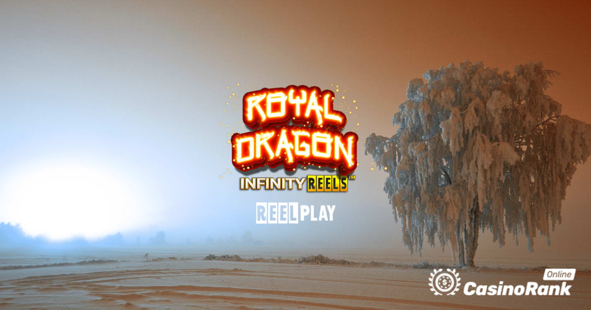 Yggdrasil Partners ReelPlay om Games Lab Royal Dragon Infinity Reels uit te brengen