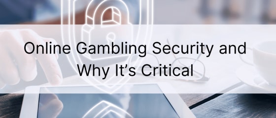 Wat is veiligheid voor online gokken en waarom is dit van cruciaal belang?